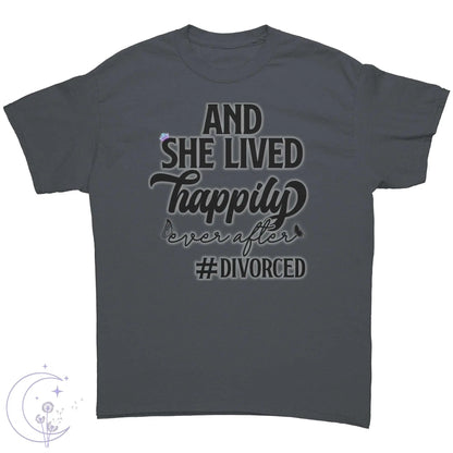 And She Lived Happily Ever After Tee 