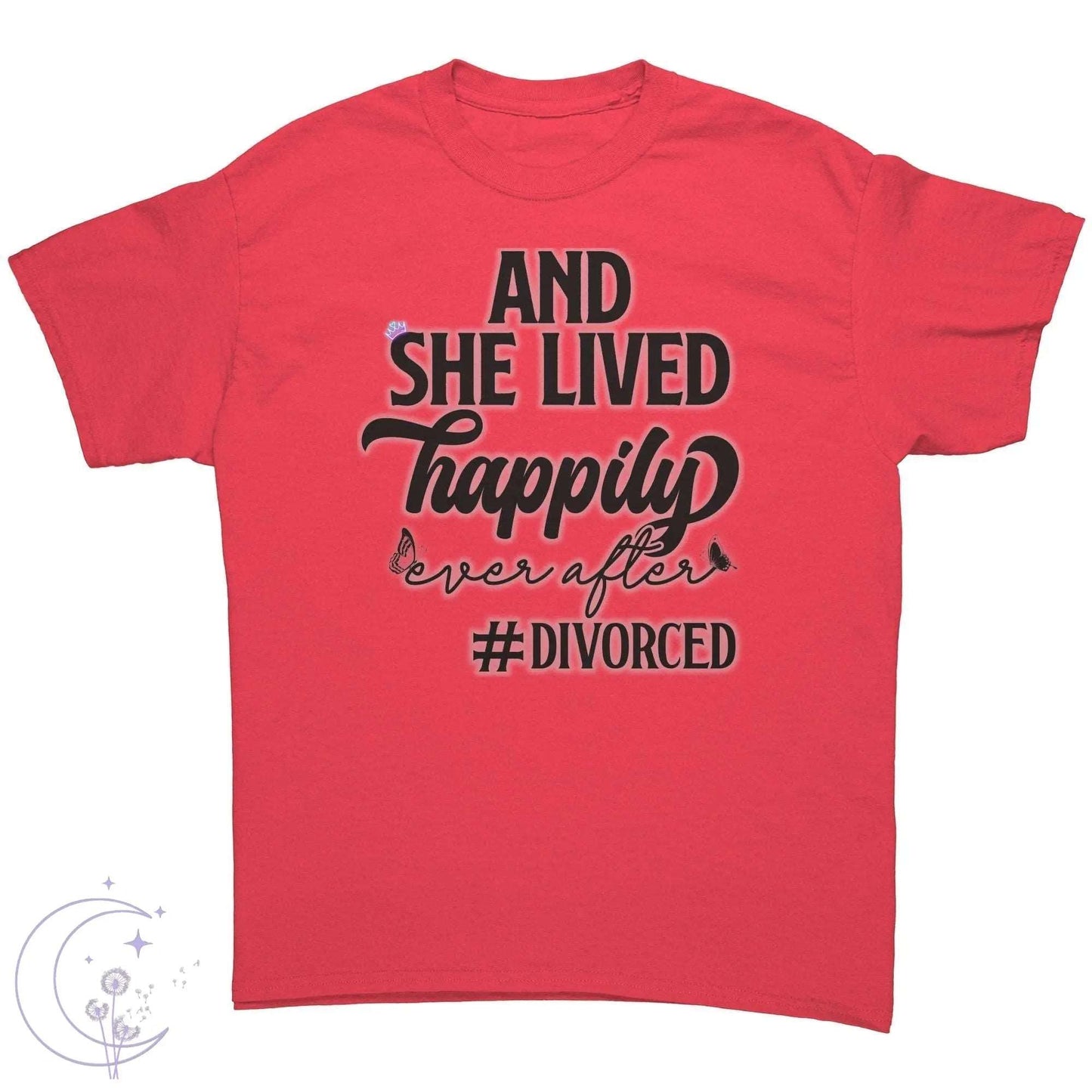 And She Lived Happily Ever After Tee