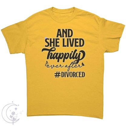 And She Lived Happily Ever After Tee