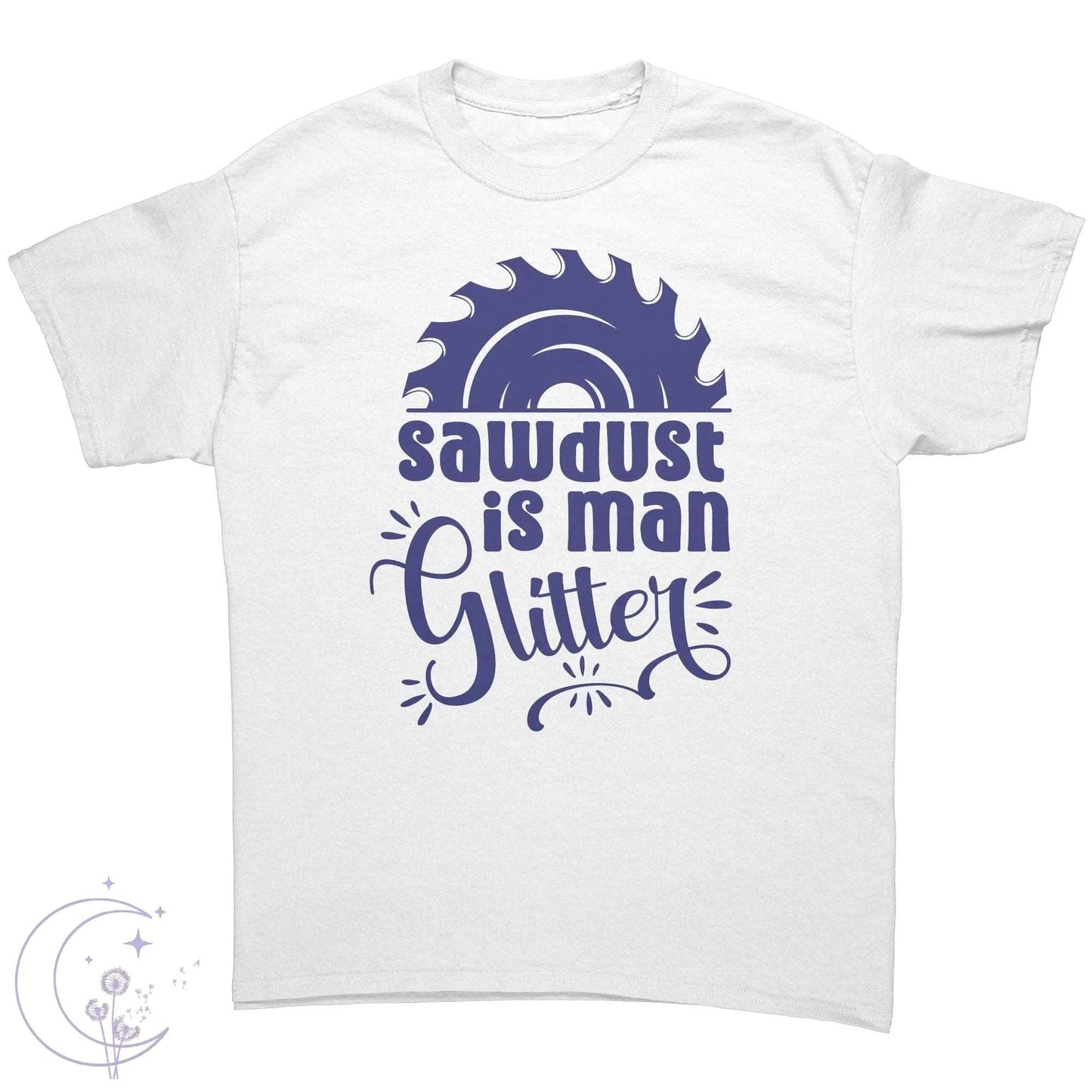 Sawdust is Man Glitter Tee